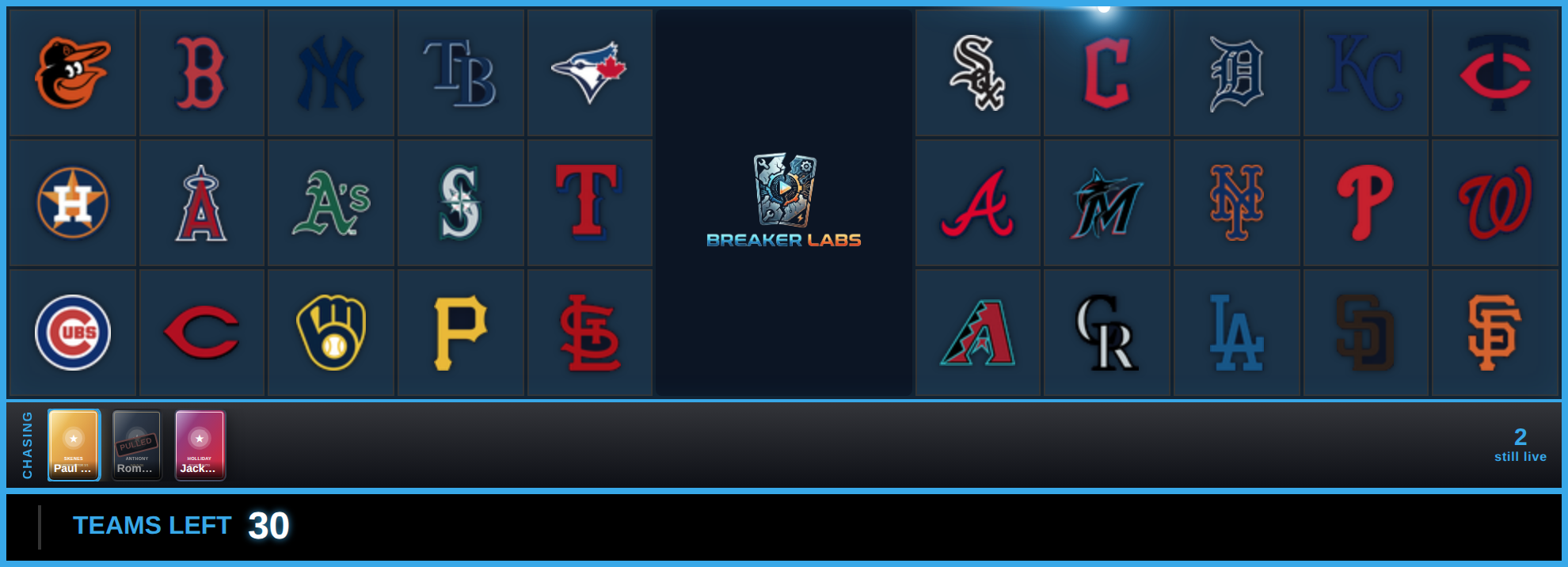 Chase rail under the team board — one card already PULLED, two still live